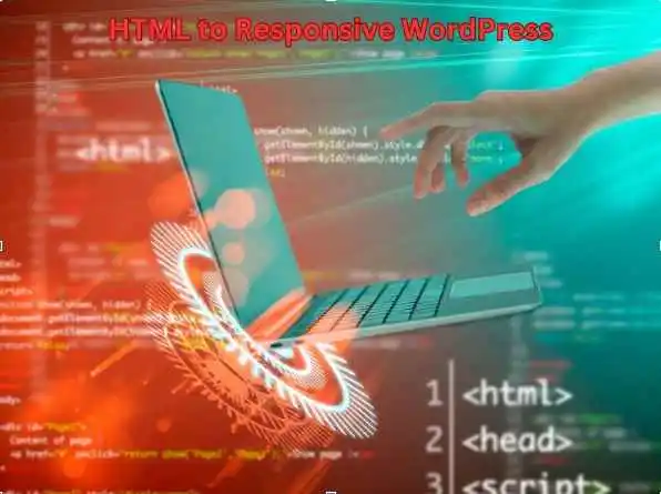 HTML to Responsive WordPress